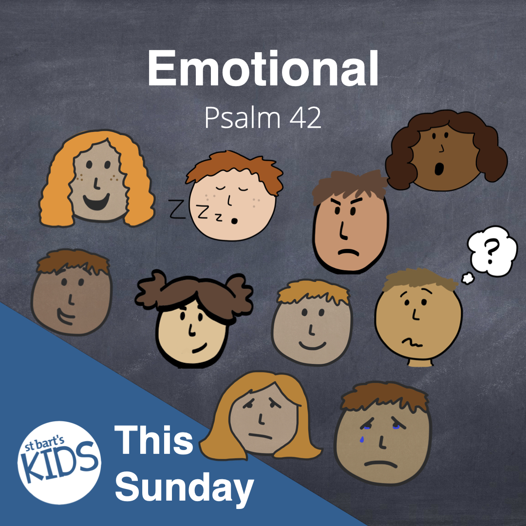 St Bart s Kids Resource Being Human Emotional Psalm 42 1 5 st-bart-s-kids-resource-being-human-emotional-psalm-42-1-5